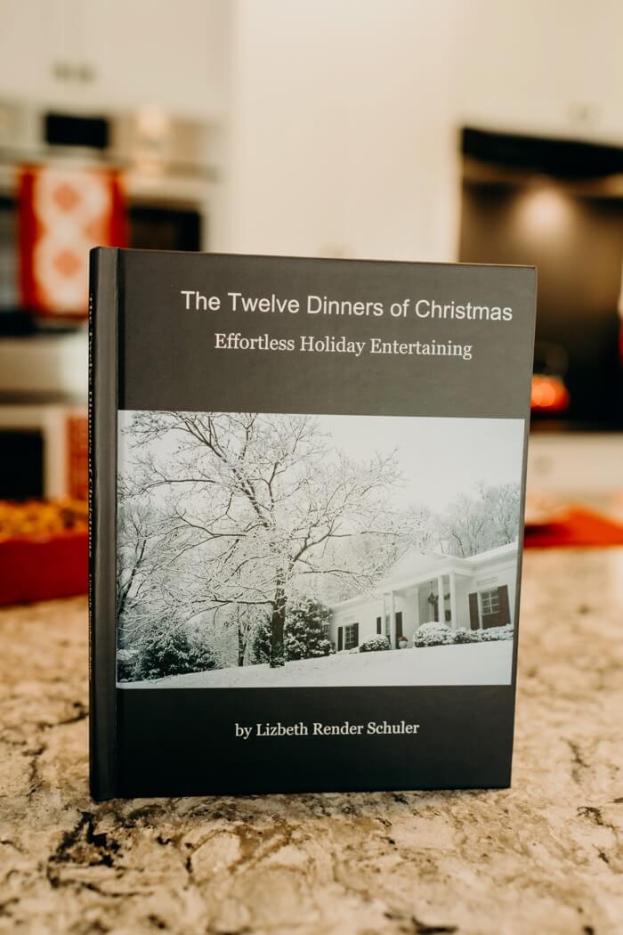 The Twelve Dinners of Christmas by Lib Schuler photo by Page Tehan